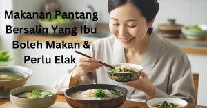 makanan pantang bersalin