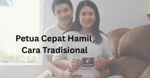 petua cepat hamil cara tradisional