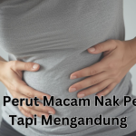 sakit perut macam nak period tapi mengandung