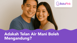 telan air mani boleh mengandung